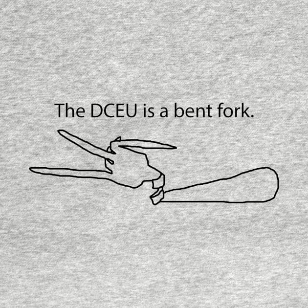 The DCEU Is a Bent Fork (Outline) by Omniverse